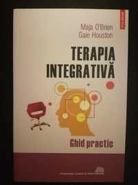 Terapia integrativa. Ghid practic - Maja O'Brien, Gaie Houston