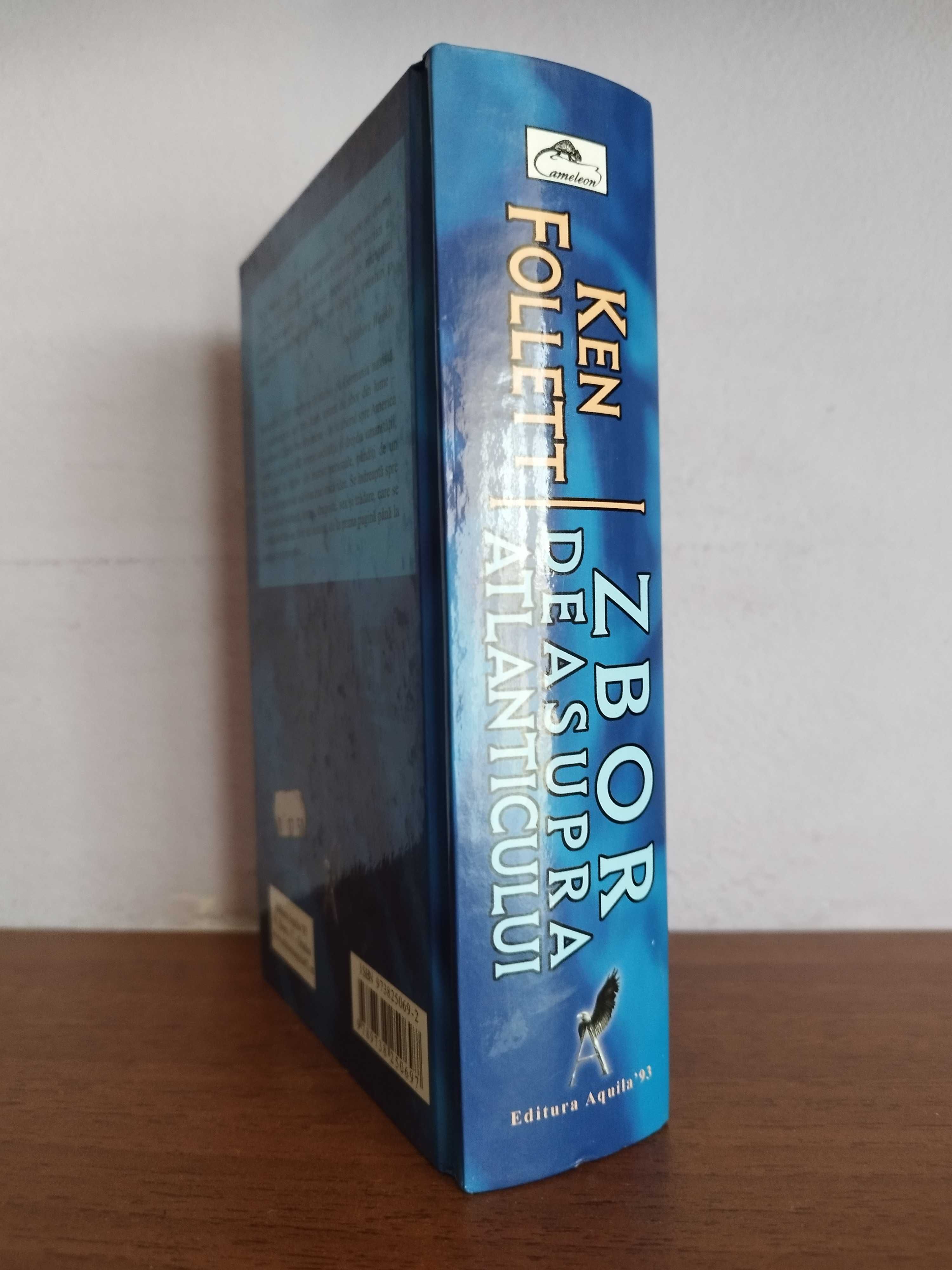 Ken Follett  - Zbor deasupra Atlanticului (Aquila, hardcover)