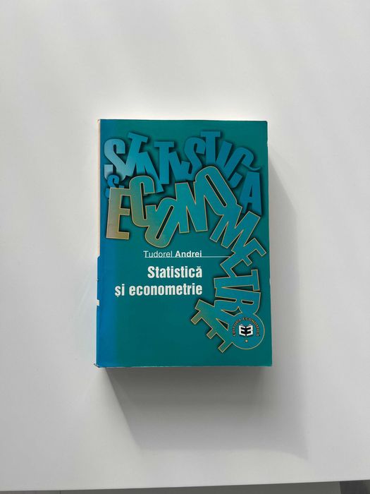 Statistică și econometrie Tudorel Andrei