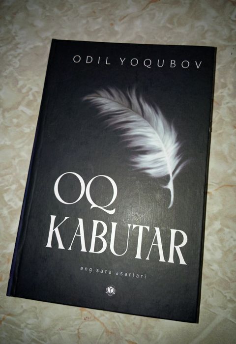 Oq kabutar. Odil Yoqubov.