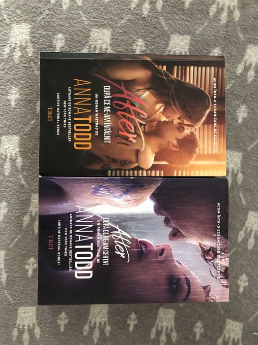 Volumul I si II din ,, After” de Anna Todd