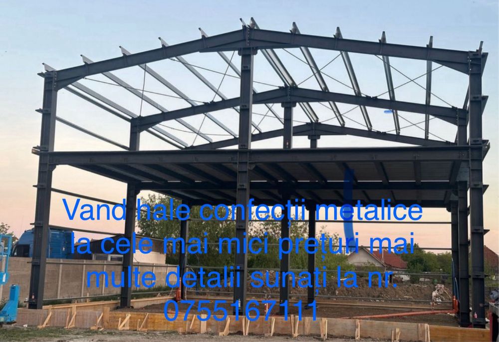 Hale metalice confectii metalice la pret de 55€ mp.