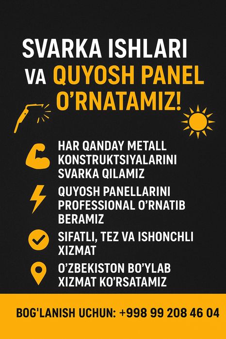 Svarka Ishlari va Quyosh Panel O‘rnatish  XizmatiI!