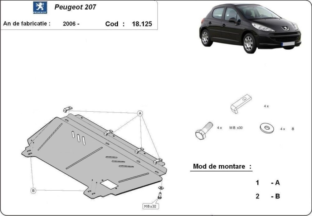 Scut motor metalic pentru Peugeot 207 2006 -2014 - otel 2mm