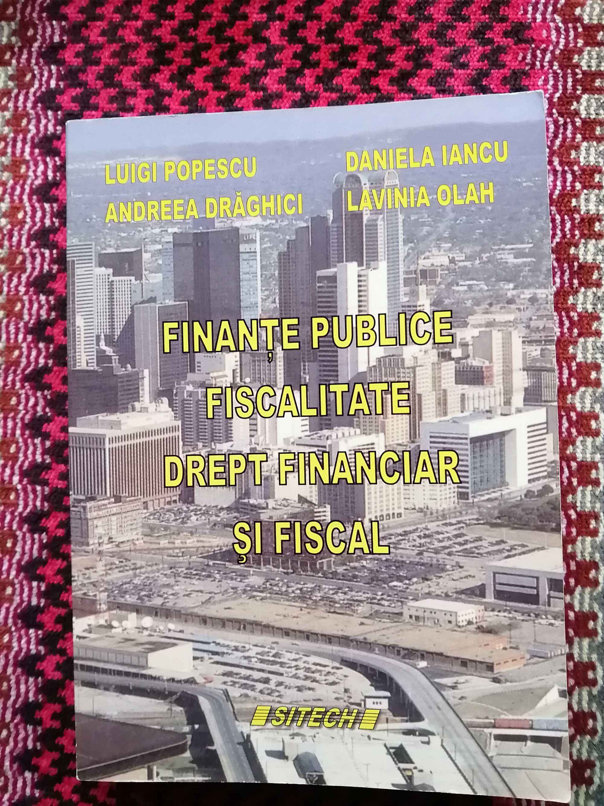 Finante publice- Fiscalitate- Drept financiar si fiscal -Luigi Popescu