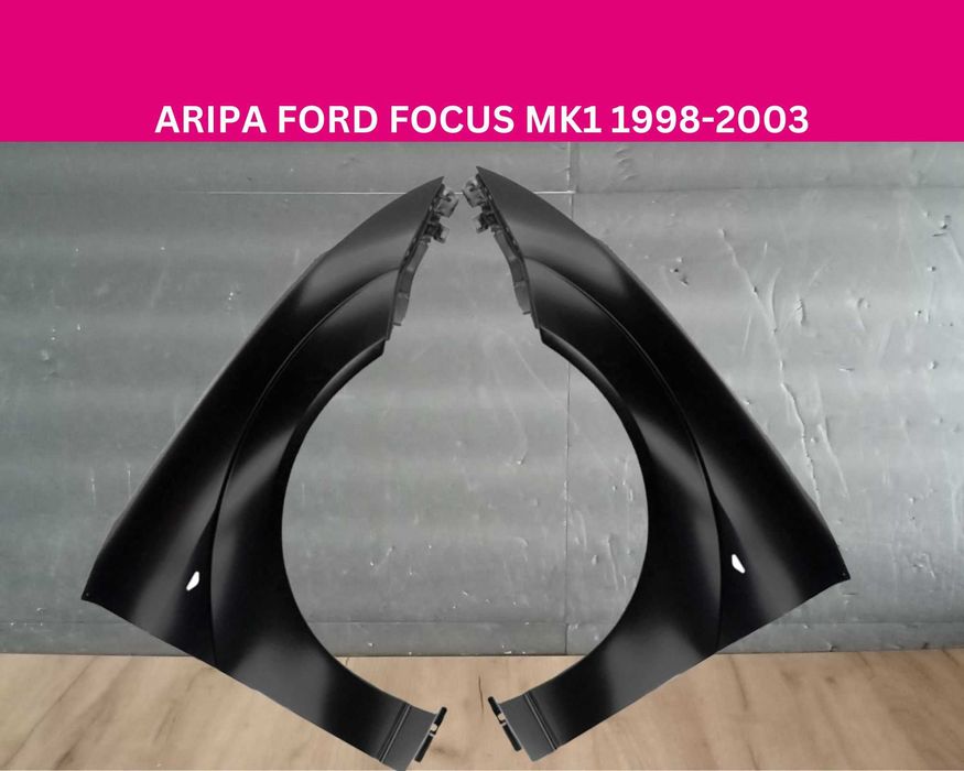 Aripa fata Ford Focus 1 1998-2004 Grunduita stanga/dreapta
