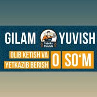 Professional Gilam yuvish korxonasi / Oldindan to'lov yoq