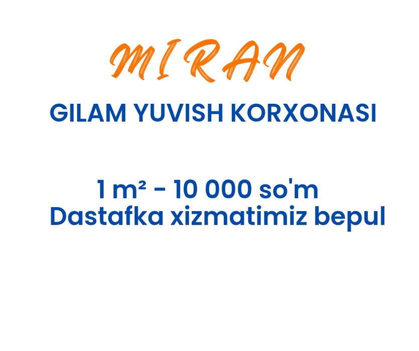 MIRAN gilam yuvish 1m² = 10 000 so'm