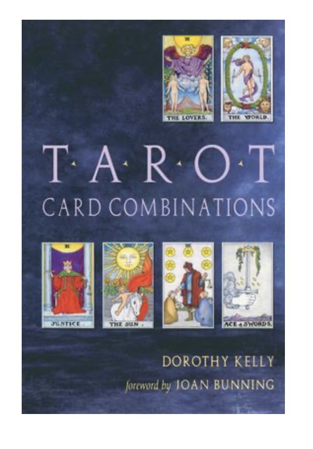 Tarot card combinations de Dorothy Kelly