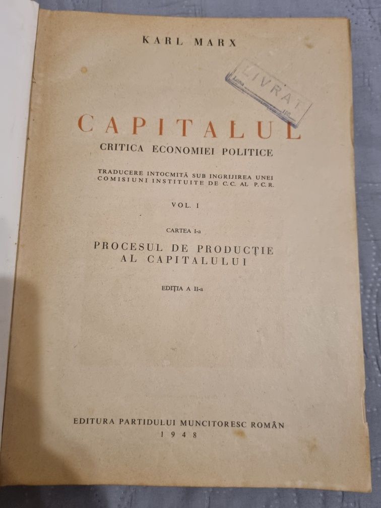 Capitalul, Critica economiei politice, Karl Max, vol 1, ed a 2a, 1948