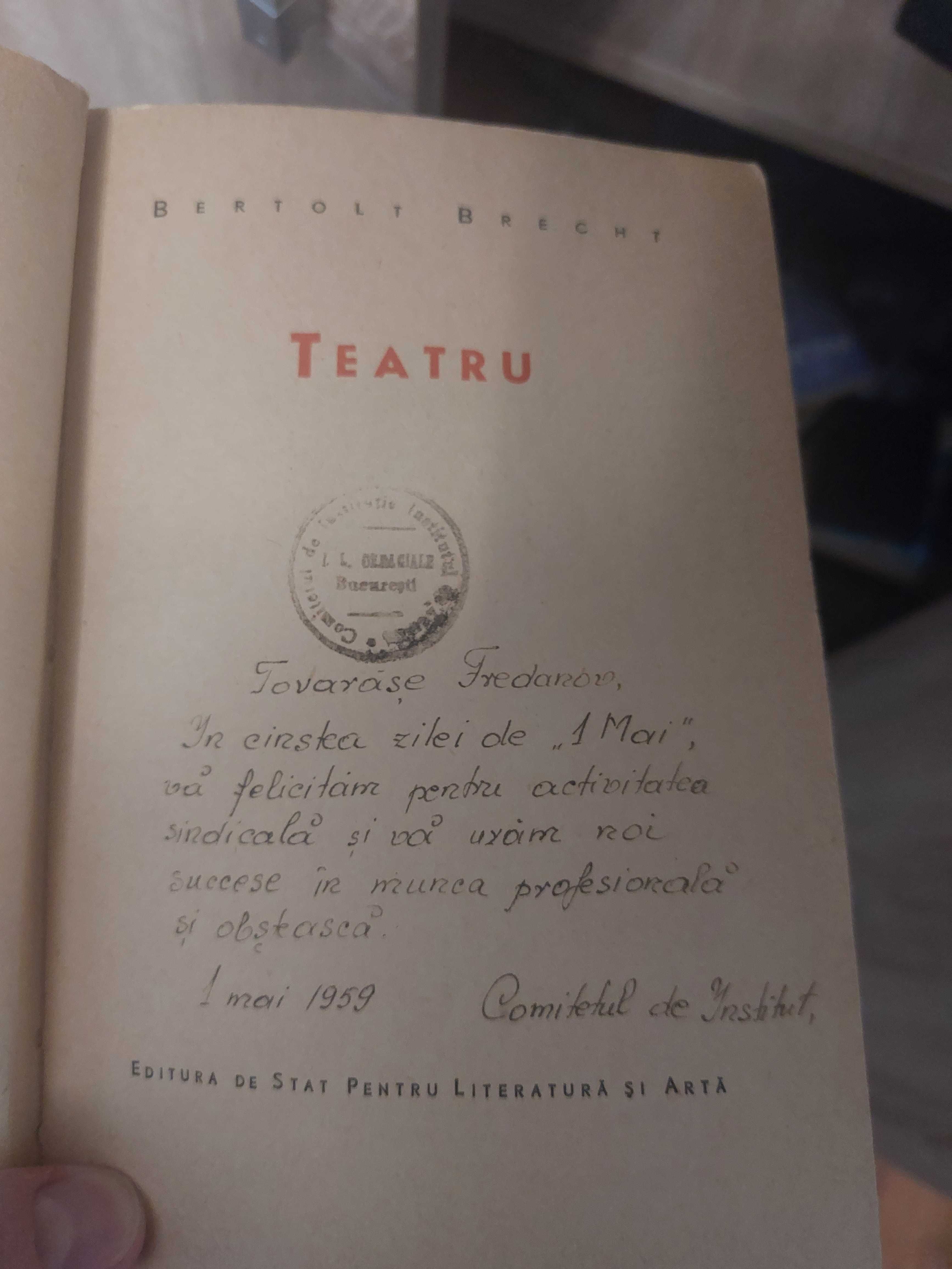 Bertolt Brecht - Teatru (cu dedicatie pentru Beate Fredanov)