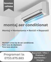 Montaj A.C. / aer conditionat Bucuresti / Ilfov