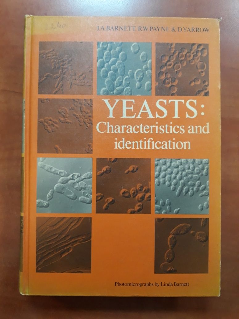 Drojdii Yeasts Caracteristics and identification J.A.Barnett Cambridge