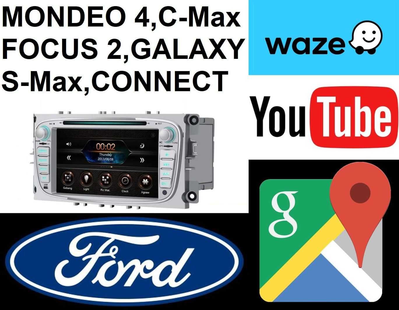 Navigatii dedicate FORD Mondeo4,C-max,Focus2,Galaxy,S-max,Connect