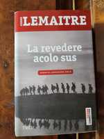 roman La revedere acolo sus de Pierre Lemaitre