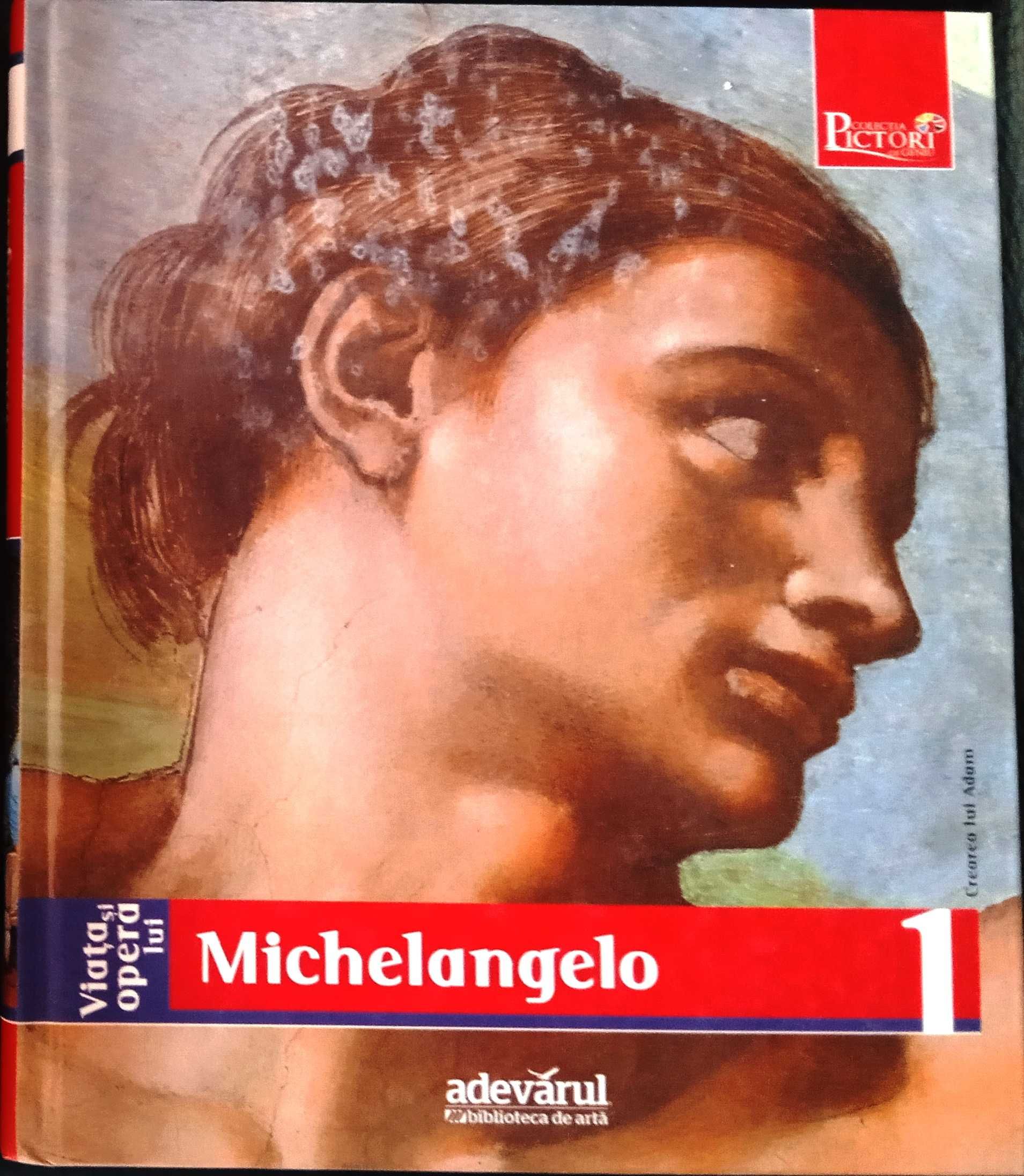 Viața și Opera lui Michelangelo