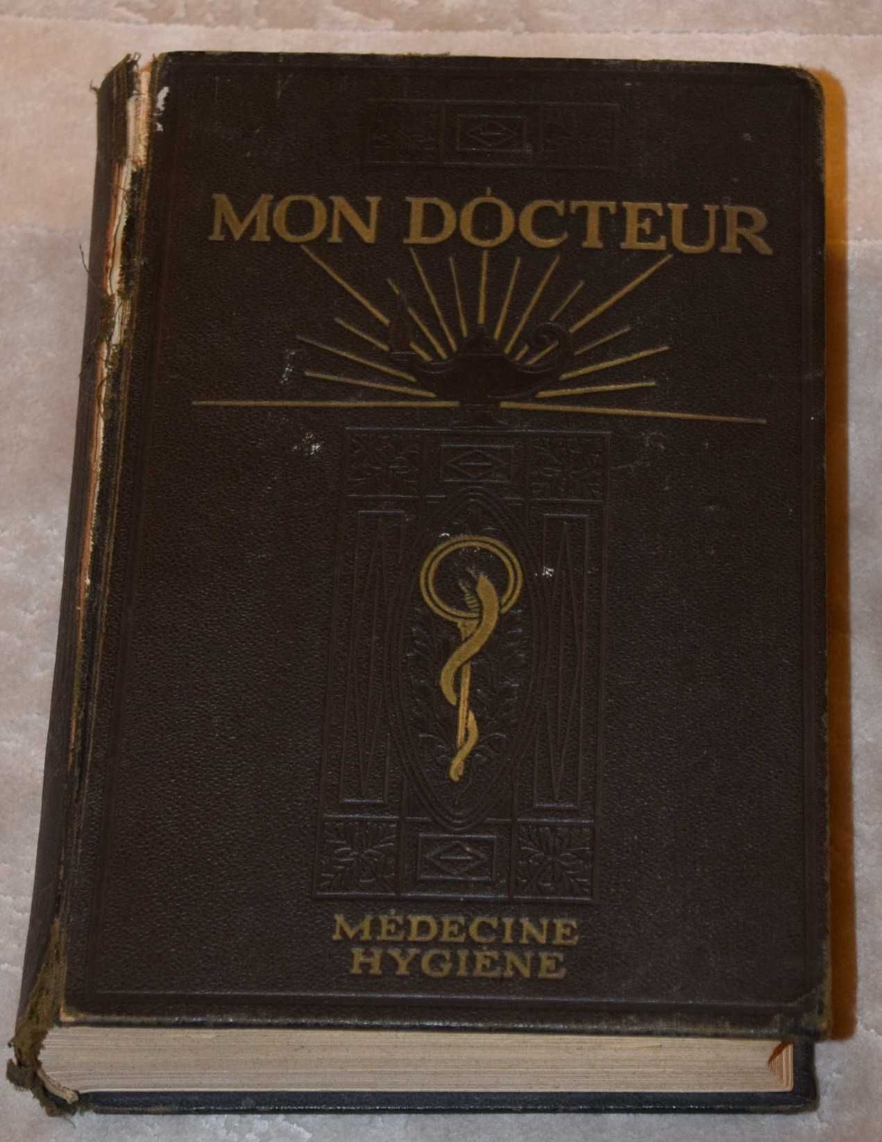 MON DOCTEUR 1 & 2 encyclopedie morderne de medecine et d'hygiene 1928