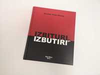 Vând cartea "Izbituri și izbutiri", de Decebal Traian Remeș