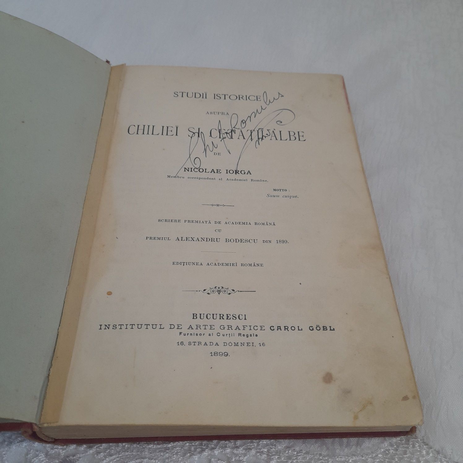 {Studii istorice asupra Chiliei și Cetății Albe} - Nicolae Iorga