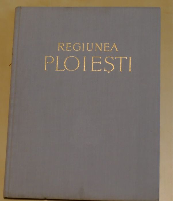 Regiunea Ploiesti - Editura de Stat pentru Literatura si Arta