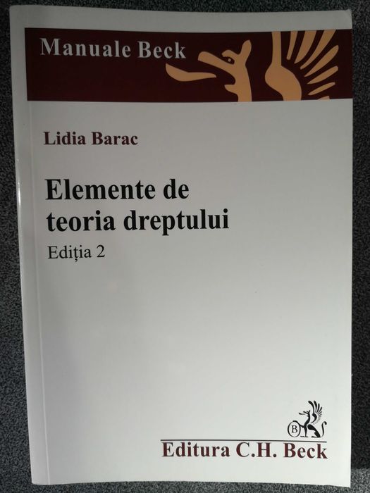 Carte - Elemente de teoria dreptului Editia 2 - Lidia Barac