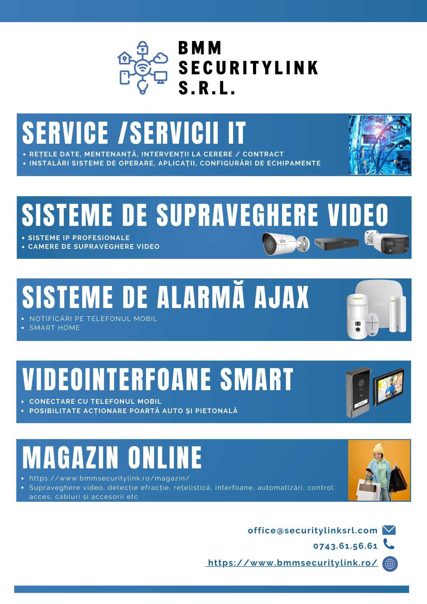 Servicii IT /camere supraveghere video/ sisteme alarmă/videointerfoane