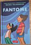Cartea castigatoare a premiului Eisner - Fantome, Raina Telgemeier