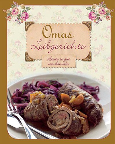 Немски и австрийски специалитети - "Omas Leibgerichte" и "Omas Beste K