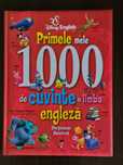 1 000 cuvinte in engleza - Dictionar ilustrat