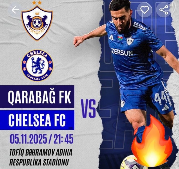 Продам 1 билет  на матч Карабах -Челси на 5 ноября 2025 г