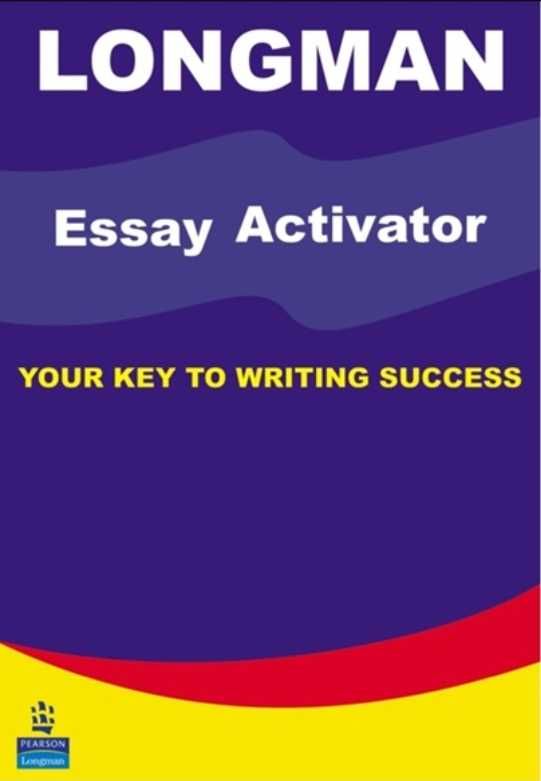 Longman Essay Activator. Select Readings Itermediate. Intensive Ielts