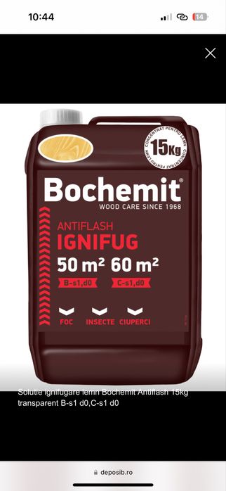 Bochemit solutie ignifuganta 15kg. Protectie ciuperci carieni insecte