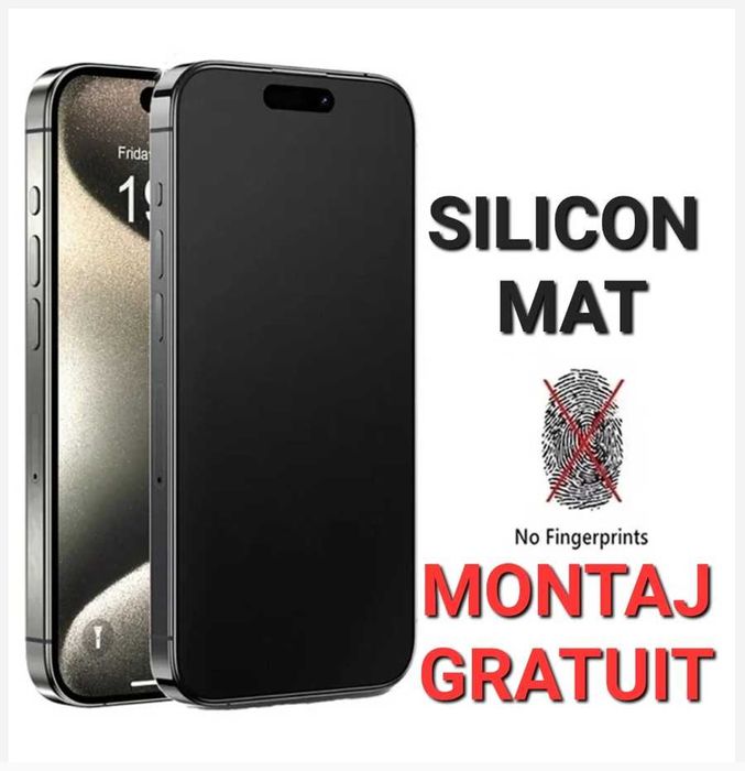 Folie Silicon Mat iPhone 13 Mini / 14 / 15 / 16 / Pro / Pro Max / Plus