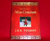 Scrisori de la Mos Craciun, J.R.R. Tolkien 2006, cartonata+coperta.