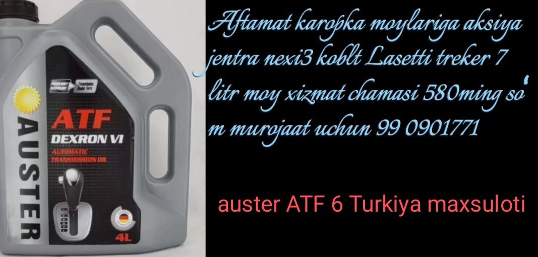 Aftamat karopka moylariga aksiya qivomiza auster ATF 6