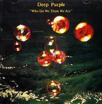 CD Deep Purple - Who Do We Think We Are 1973