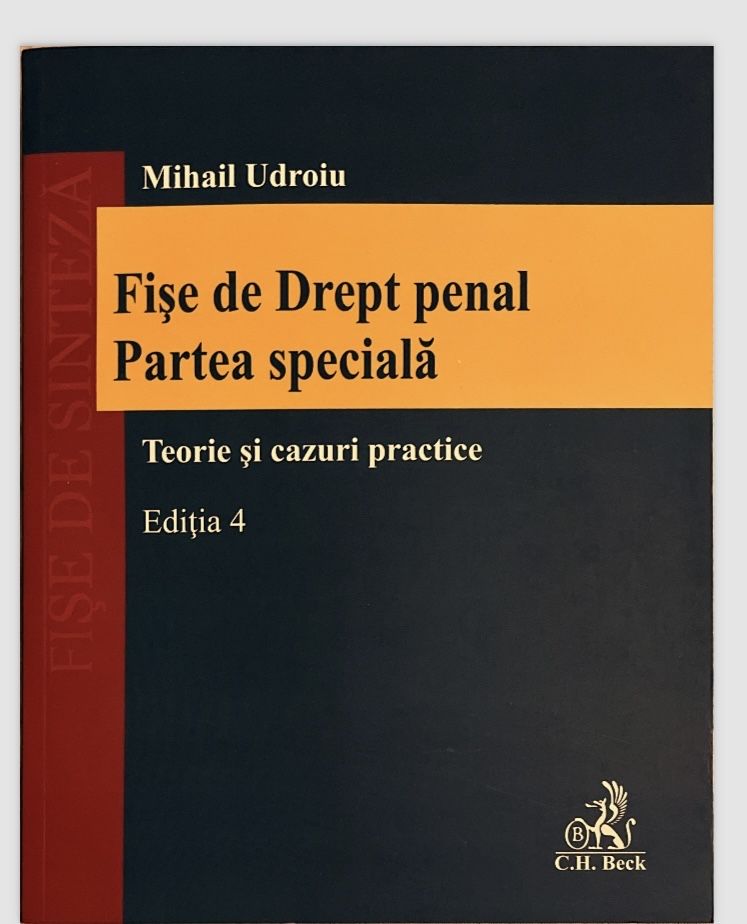 Fișe de Procedură Penală și Drept Penal, ediția 4