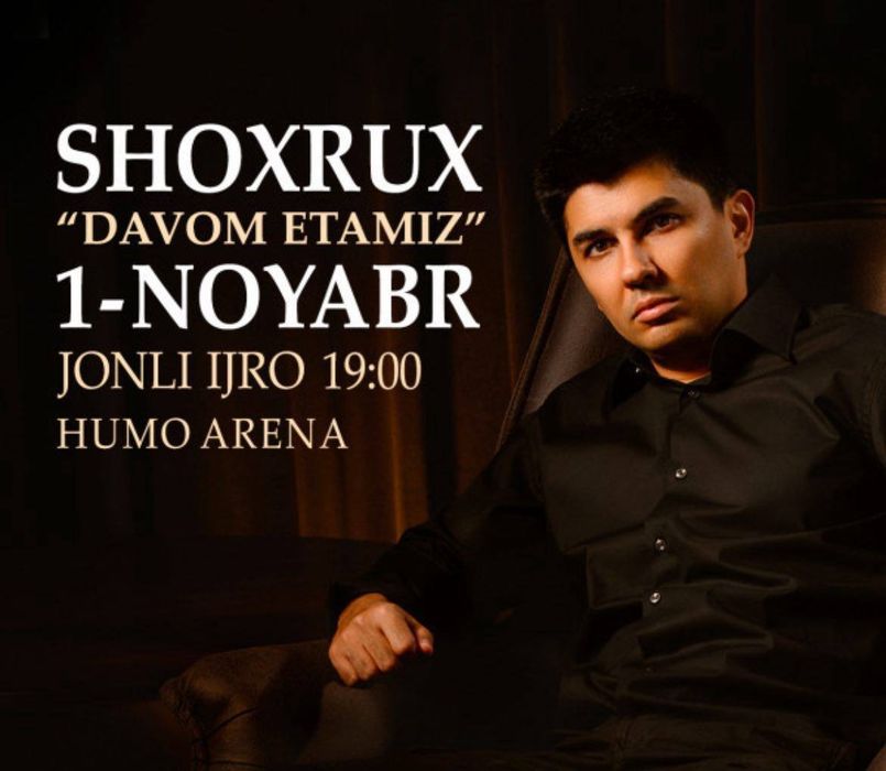 Shoxrux komsertiga biletlar sotiladi