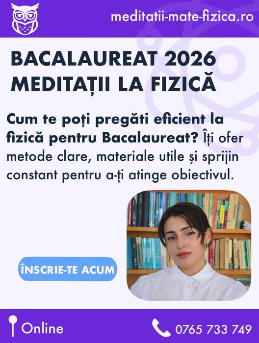 Meditații Bacalaureat Fizică 2026