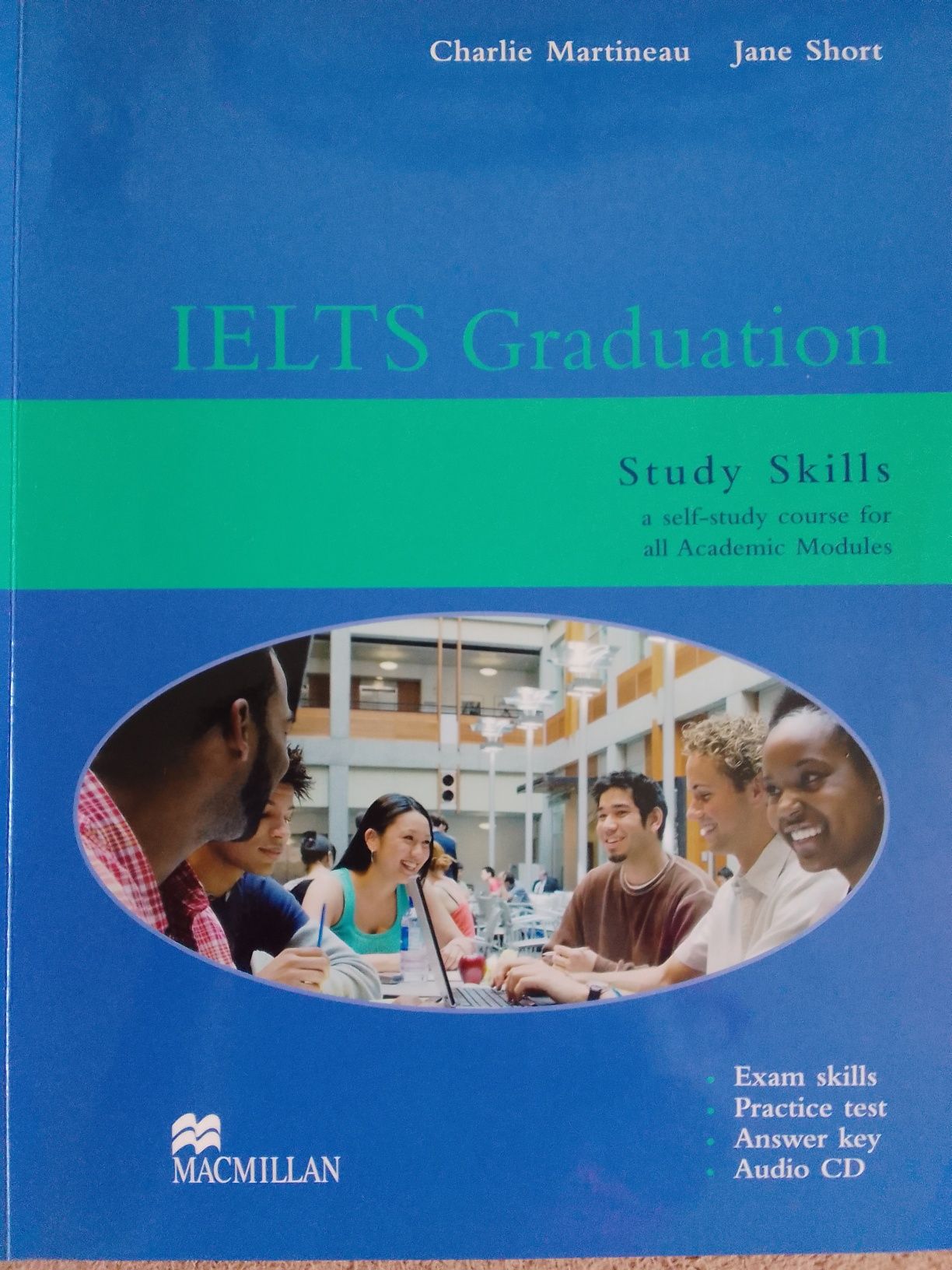 Charlie Martineau, Jane Short "IELTS Graduation Study Skills"