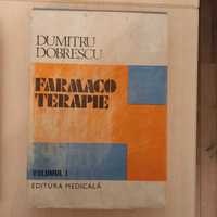 Farmacoterapie, Dumitru Dobrescu, Editura Medicala, Vol. I si II
