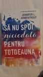 Sa nu spui niciodata pentru totdeauna