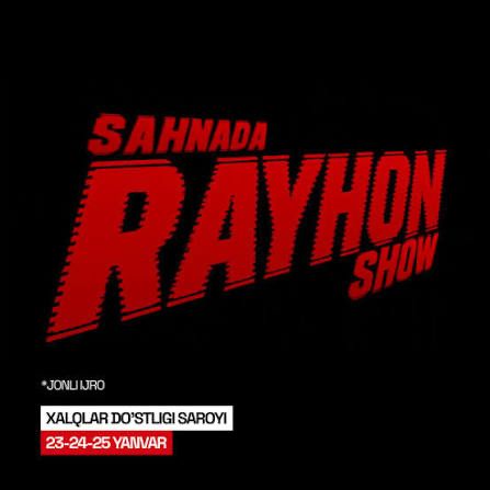 Rayhon konserti uchun bilet