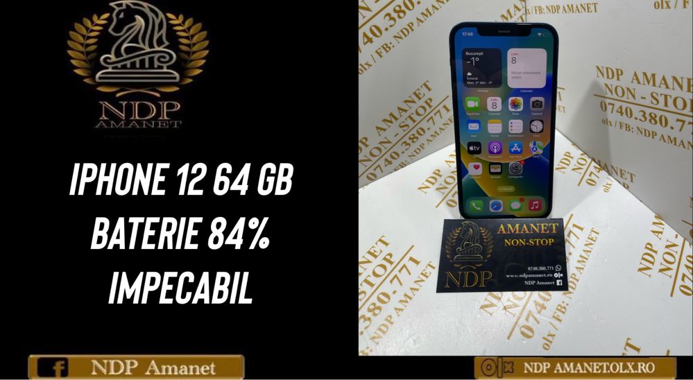 NDP Amanet NON-STOP Bld.Iuliu Maniu 69 Iphone 12 64gb (759)