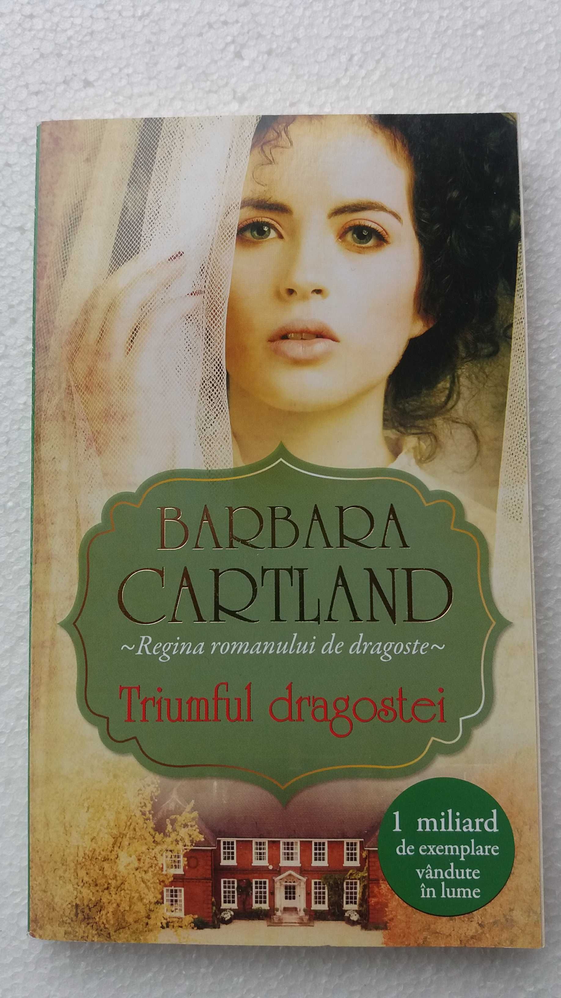 Carte_Carti_Romane_Dragoste_Amor==Triumful Dragostei==Barbara Cartland