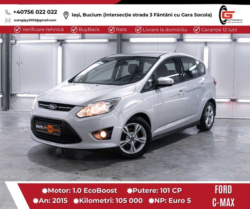 FORD C-MAX Fab2015 Benzină Euro5 Climatronic Scaune Parbriz Încălzite