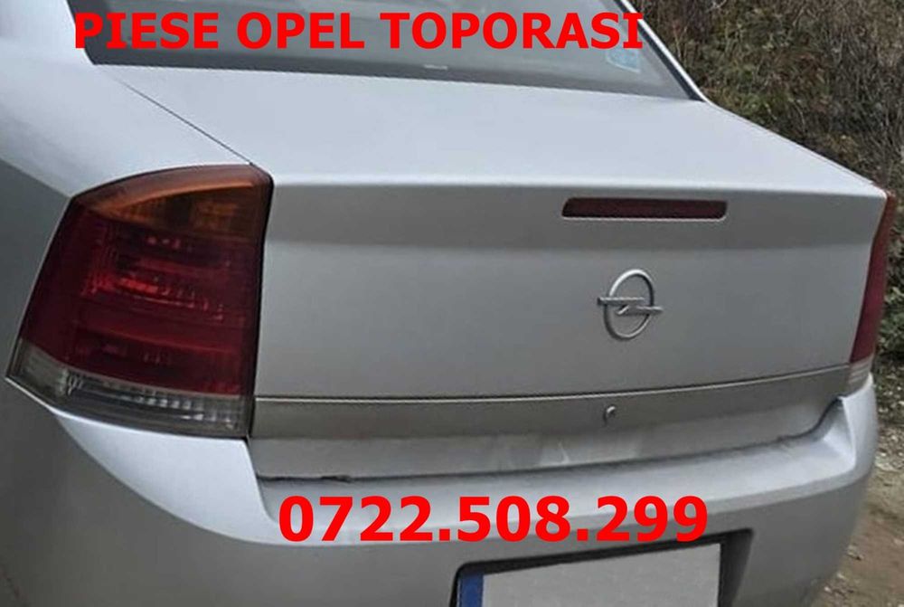 capota Opel Vectra C fata si spate 100 lei