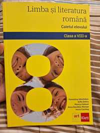 Caietul elevului - Limba si literatura Romana -  clasa a VIII a, nou,