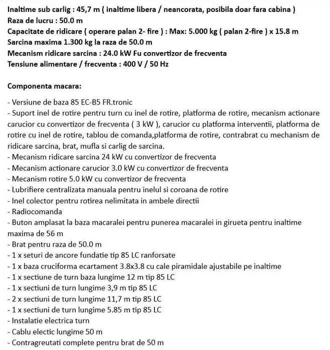 Inchiriem Macara Turn NOUA Liebherr 85EC B5