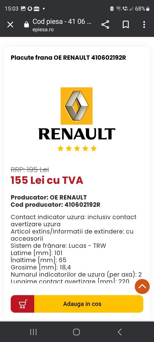 Placute frana Dacia/Renault 
Cod 41 06 0